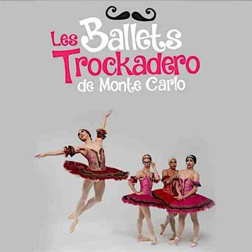 Les Ballets Trockadero De Monte Carlo Events 2025